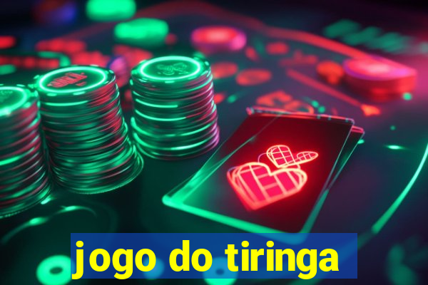 jogo do tiringa